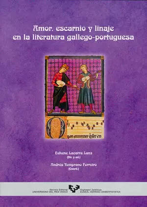 AMOR ESCARNIO LINAJE LITERATURA GALLEGO PORTUGUESA