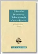 DERECHO FINANCIERO Y TRIBUTARIO EN LA CIENCIA JURI