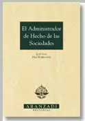 ADMINISTRADOR DE HECHO DE LAS SOCIEDADES
