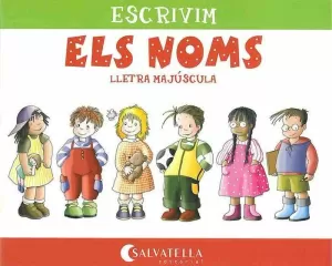 ESCRIVIM ELS NOMS SALVATELLA