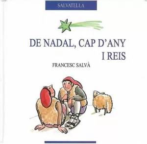DE NADAL CAP D'ANY I REIS