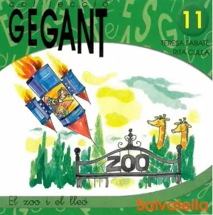 GEGANT 11 EL ZOO I EL LLEO