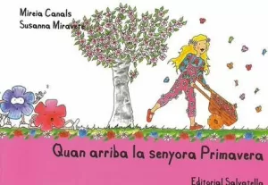 QUAN ARRIBA SENYORA PRIMAVERA