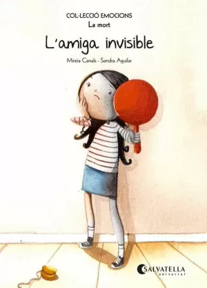 L'AMIGA INVISIBLE (RÚSTICA)