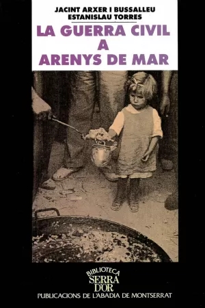 LA GUERRA CIVIL A ARENYS DE MAR