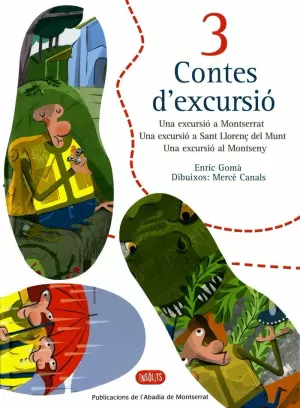 3 CONTES D'EXCURSIÓ