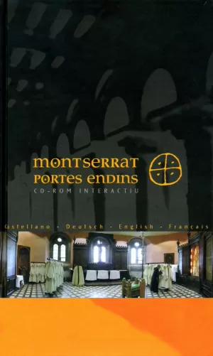 MONTSERRAT PORTES ENDINS. CD-ROM INTERACTIU MONTSERRAT PORTES ENDINS. CD-ROM INTERACTIU