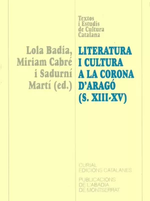 LITERATURA I CULTURA A LA CORONA D'ARAGO LITERATURA I CULTURA A LA CORONA D'ARAGO
