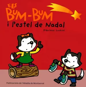 BUM-BUM I L'ESTEL DE NADAL, ELS