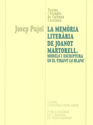 MEMORIA LITERARIADE JOANOT MARTORELL,LA