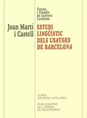 ESTUDI LINGUISTIC DELS USATGES DE BARCELONA