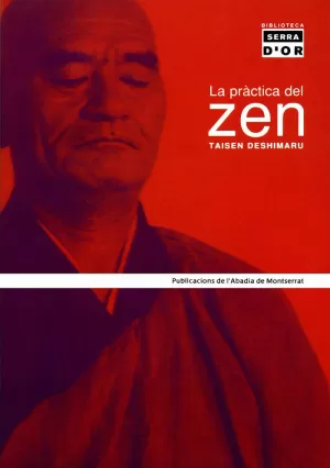 PRACTICA DEL ZEN, LA