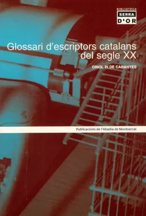 GLOSSARI D'ESCRIPTORS CATALANS DEL SEGLE XX