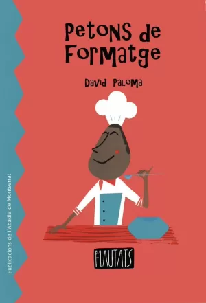 PETONS DE FORMATGE