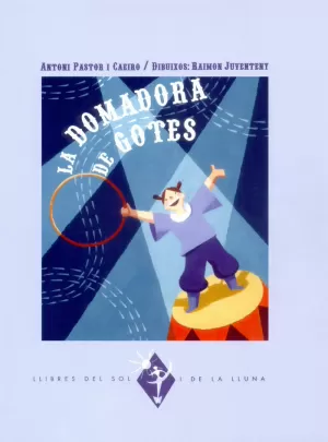 DOMADORA DE GOTES, LA