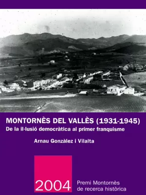 MONTORNES DEL VALLES 1931-1945