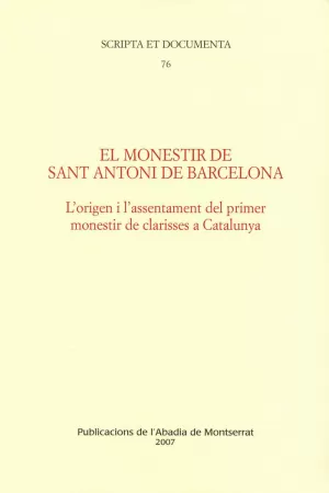 EL MONESTIR DE SANT ANTONI DE BARCELONA