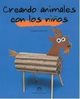 CREANDO ANIMALES CON LOS NIÑOS