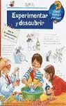 EXPERIMENTAR Y DESCUBRIR
