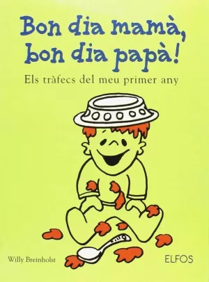 BON DIA MAMA, BON DIA PAPA!