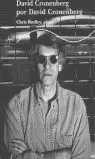 DAVID CRONENBERG POR DAVID CRO