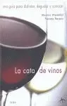 LA CATA DE VINOS