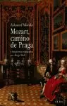 MOZART CAMINO DE PRAGA