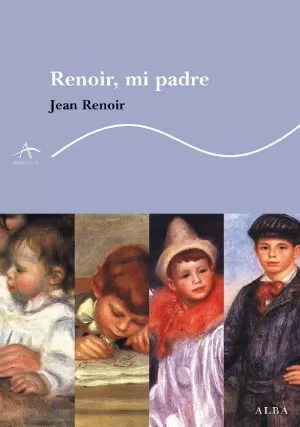 RENOIR, MI PADRE