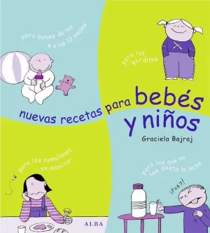 NUEVAS RECETAS PARA BEBÉS Y NIÑOS