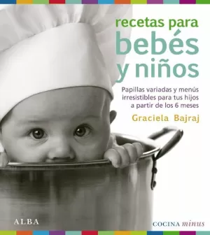 RECETAS PARA BEBÉS Y NIÑOS