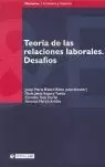 TEORIA DE LAS RELACIONES LABORALES. DESAFIOS