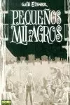 PEQUEÑOS MILAGROS-RUSTICA