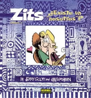 ZITS 4 EXISTE UN NOSOTROS ZITS 4 EXISTE UN NOSOTROS