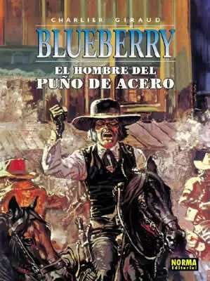 BLUEBERRY 4 EL HOMBRE DEL PUÑO DE ACERO