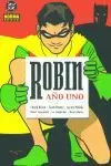 ROBIN. AÑO UNO ROBIN. AÑO UNO