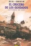 LEYENDAS DE HOY 7. EL CRUCERO DE LOS OLVIDADOS LEYENDAS DE HOY 7. EL CRUCERO DE LOS OLVIDADOS