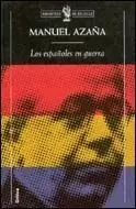 ESPAÑOLES EN GUERRA,LOS ESPAÑOLES EN GUERRA,LOS