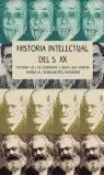 HISTORIA INTELECTUAL DEL SIGLO XX