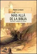 MÁS ALLÁ DE LA BIBLIA: HISTORIA ANTIGUA DE ISRAEL