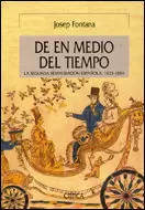 DE EN MEDIO DEL TIEMPO LA SEGUNDA RESTAURACION ESPAÑOLA 1823-1824