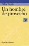 UN HOMBRE DE PROVECHO