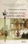 EL ENIGMA DE LA SANTA ESPINA