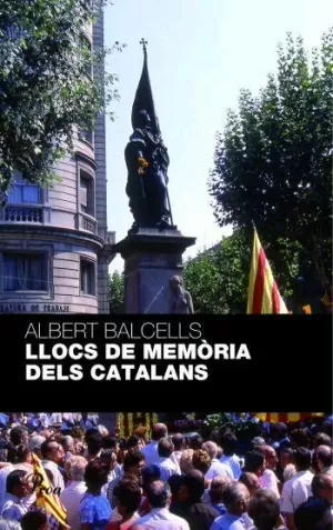 LLOCS DE MEMÒRIA DELS CATALANS