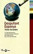 DESPULLANT ESPANYA