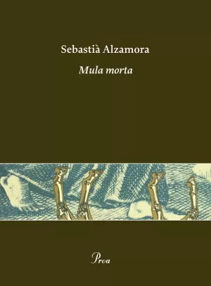 MULA MORTA MULA MORTA