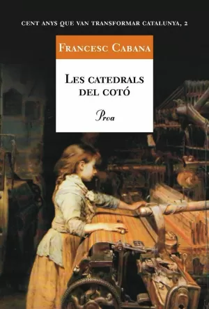 LES CATEDRALS DEL COTÓ