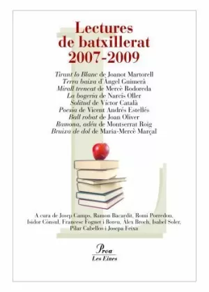 LECTURES DE BATXILLERAT, 2007-2009