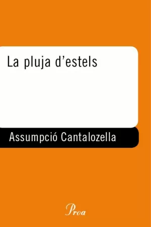 PLUJA DELS ESTELS,LA