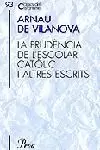 PRUDENCIA DE L'ESCOLAR CATOLIC I ALTRES ESCRITS, LA