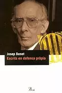 ESCRITS EN DEFENSA PROPIA ESCRITS EN DEFENSA PROPIA